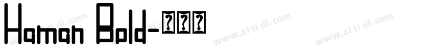 Haman Bold字体转换